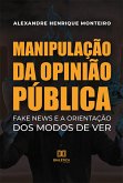 Manipulação da Opinião Pública (eBook, ePUB)