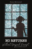 No Returns Without Original Receipt (eBook, ePUB)