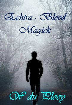 Cover Echtra : Blood Magick (eBook, ePUB)