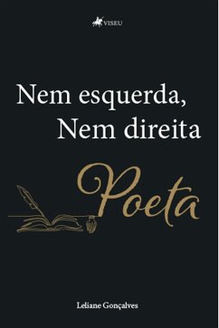 Nem esquerda, Nem direita (eBook, ePUB) - Gonçalves, Leliane