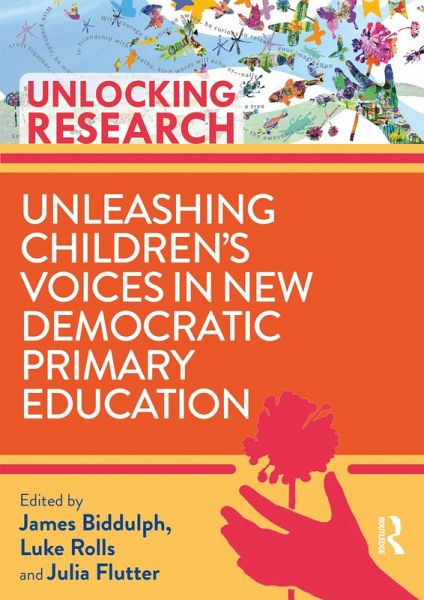 Unleashing Children's Voices in New Democratic Primary Education (eBook, PDF)