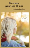 Un coeur pour ses 18 ans (eBook, ePUB)