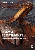 Homo Ecophagus (eBook, PDF)
