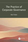 The Practice of Corporate Governance (eBook, ePUB)
