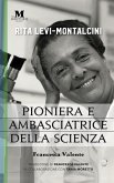 Rita Levi-Montalcini: Pioniera e ambasciatrice della scienza (eBook, ePUB)