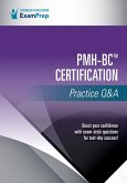 PMH-BC Certification Practice Q&A (eBook, ePUB)