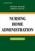 Nursing Home Administration (eBook, PDF)