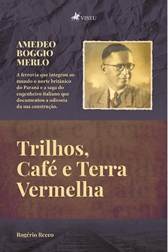 Cover Trilhos, Café e Terra Vermelha (eBook, ePUB)