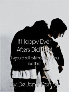 Cover If Happy Ever Afters Did Exist (eBook, ePUB)