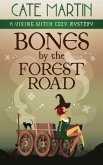 Bones by the Forest Road (The Viking Witch Cozy Mysteries, #8) (eBook, ePUB)