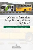 ¿Cómo se formulan las políticas públicas en Chile? Tomo III (eBook, ePUB)