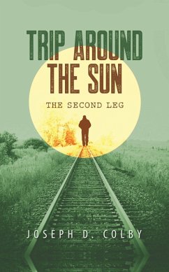Cover Trip Around the Sun: Second Leg (eBook, ePUB)
