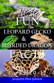 Fun Leopard Gecko and Bearded Dragon Facts for Kids 9 - 12 (Fun Animal Facts For Kids, #3) (eBook, ePUB)