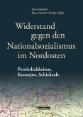 Widerstand gegen den Nationalsozialismus im Nordosten (eBook, PDF)
