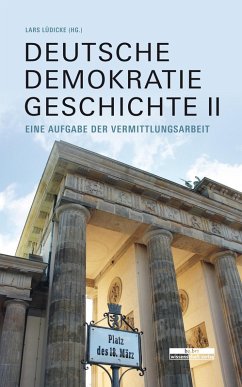 Deutsche Demokratiegeschichte II (eBook, PDF) - Lüdicke, Lars