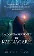 La donna serpente di Karnagarh Dal... - Bild 1