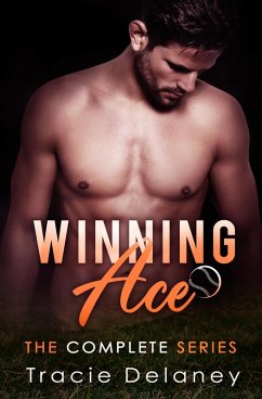 The Winning Ace Series (A WINNING ACE NOVEL) (eBook, ePUB) - Delaney, Tracie