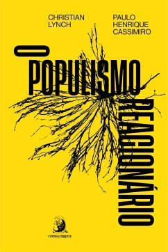 Cover O populismo reacionário: ascensão e legado do bolsonarismo (eBook, ePUB)