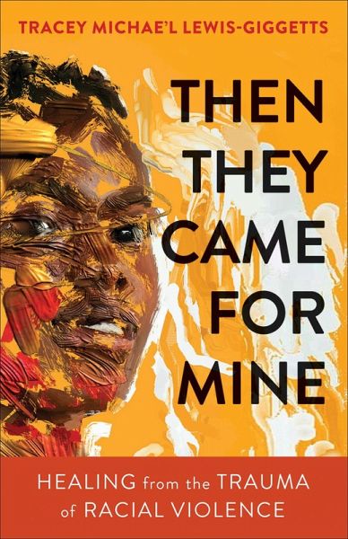 Then They Came for Mine (eBook, ePUB)
