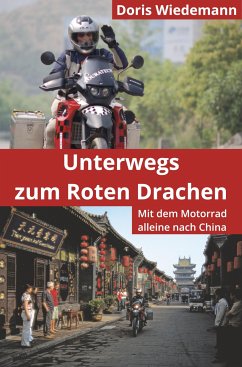 Unterwegs zum Roten Drachen (eBook, ePUB) - Wiedemann, Doris