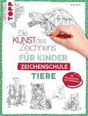 Die Kunst des Zeichnens für Kinder Zeichenschule - Tiere (fixed-layout eBook, ePUB)