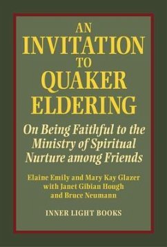 An Invitation to Quaker Eldering (eBook, ePUB) - Emily, Elaine; Glazer, Mary Kay