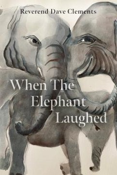 Cover When the Elephant Laughed (eBook, ePUB)
