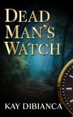 Dead Man's Watch (eBook, ePUB)