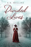 Divided Lives (eBook, ePUB)