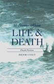 30 Stories About Life and Death (eBook, ePUB)
