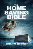 The Home Saving Bible - Retaining Wealth Through the Pandemic (eBook, ePUB)