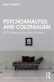 Psychoanalysis and Colonialism (eBook, PDF)