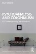 Psychoanalysis and Colonialism (eBook,... - Bild 1