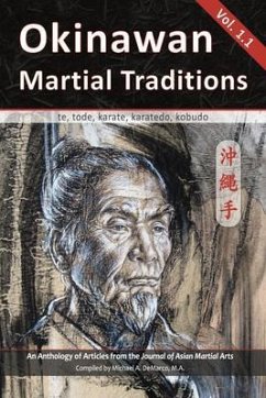 Okinawan Martial Traditions, Vol. 1-1 (eBook, ePUB) - Bolz, Mary; Mccarthy, Patrick; Porta, Et Al.