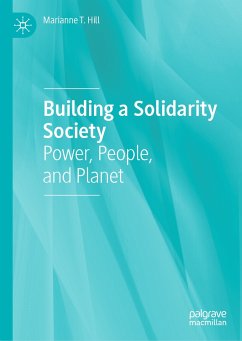 Building a Solidarity Society (eBook, PDF) - Hill, Marianne T.