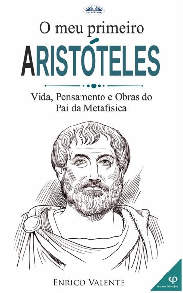 O Meu Primeiro Aristóteles (eBook, ePUB) O Meu Primeiro Aristóteles (eBook, ePUB)