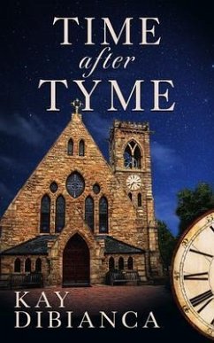 Time After Tyme (eBook, ePUB) - Dibianca, Kay
