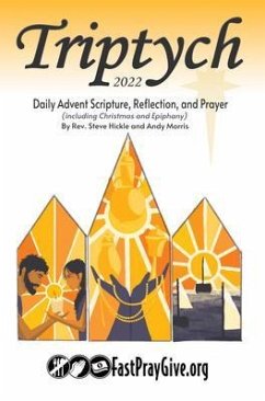 Triptych Advent 2022 (eBook, ePUB) - Hickle, Steve; Morris, Andy