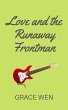 Love and the Runaway Frontman (eBook,... - Bild 1