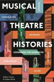 Musical Theatre Histories (eBook, ePUB)