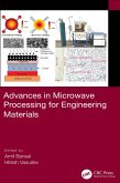 Advances in Microwave Processing for Engineering Materials (eBook, PDF)