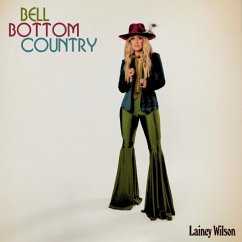 Bell Bottom Country - Wilson,Lainey