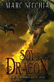 Soy Dragón (El ascenso del Dragón de fuego, #2) (eBook, ePUB)