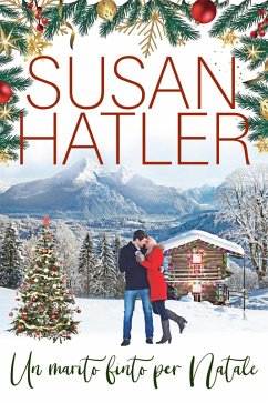 Un marito finto per Natale (Un amore di Natale, #4) (eBook, ePUB) - Hatler, Susan