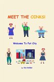 Meet the Oinks! (eBook, ePUB)