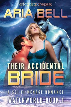 Their Accidental Bride (eBook, ePUB) - Bell, Aria