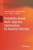 Probability-Based Multi-objective Optimization for Material Selection (eBook, PDF)