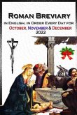 The Roman Breviary in English, in Order, Every Day for October, November, December 2022 (eBook, ePUB)