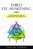Third Eye Awakening (eBook, ePUB)
