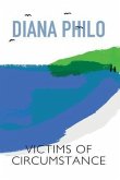 Victims Of Circumstance (eBook, ePUB) Victims Of Circumstance (eBook, ePUB)